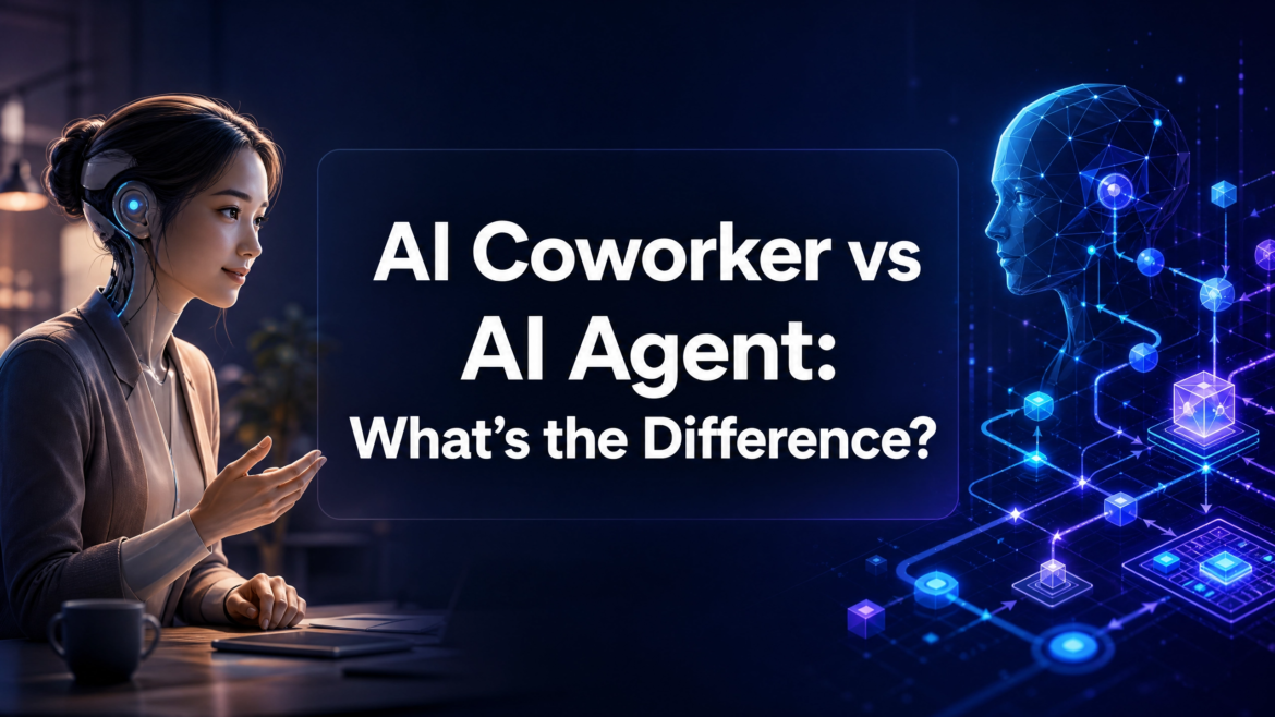 AI Coworker vs AI Agent